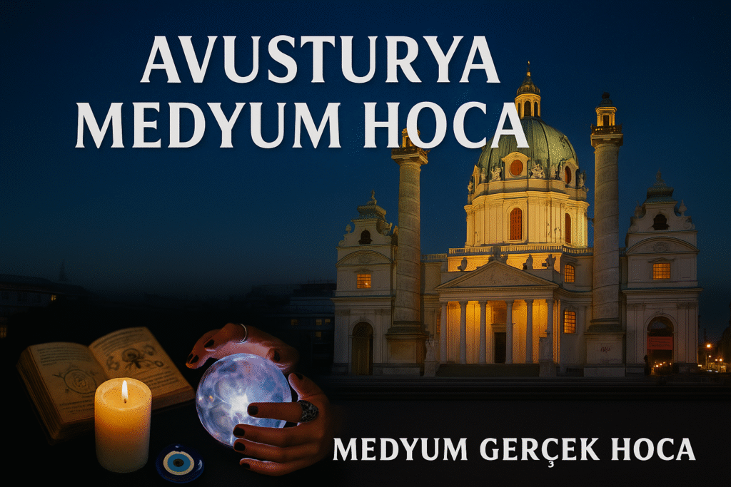 Avusturya Medyum Hoca