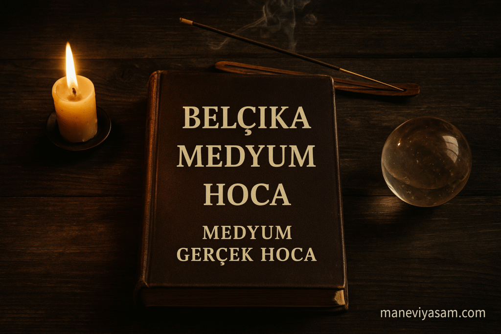 Belçika medyum Hoca