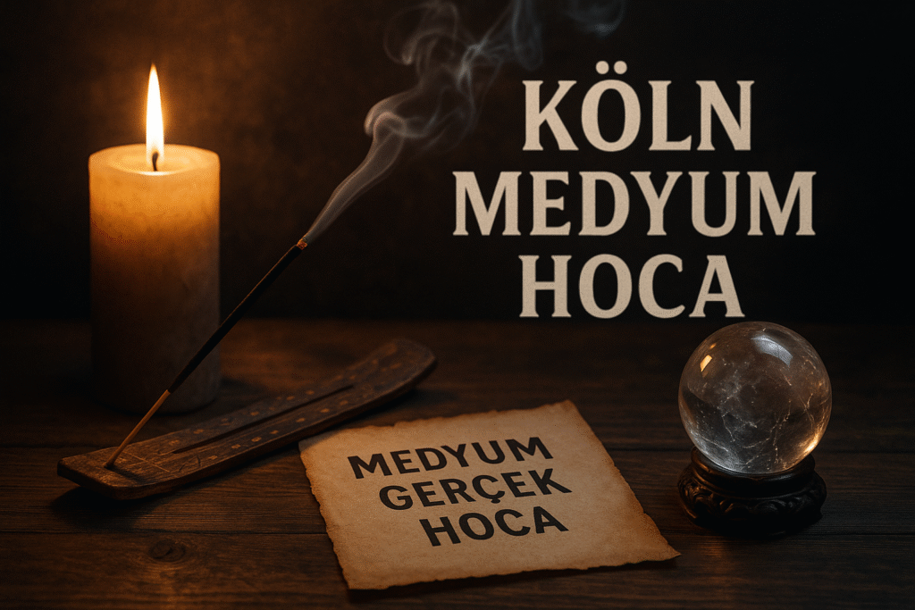 Köln Medyum Hoca